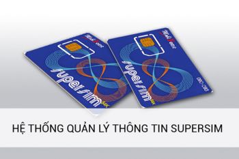 HỆ THỐNG QUẢN LÝ THÔNG TIN SUPERSIM