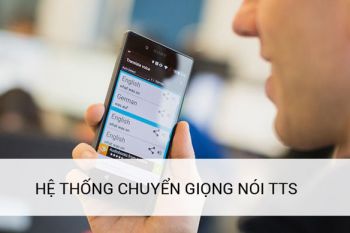 HỆ THỐNG CHUYỂN VĂN BẢN THÀNH TIẾNG NÓI